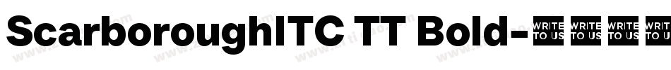 ScarboroughITC TT Bold字体转换
